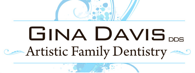 Gina Davis DDS Artistic Family Dentistry
